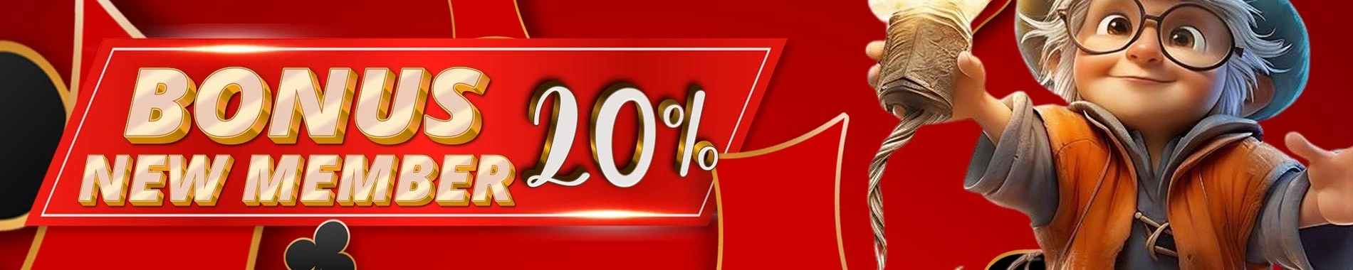 Bonus New Member 20%